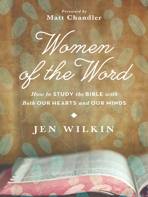 Title details for Women of the Word by Jen Wilkin - Wait list